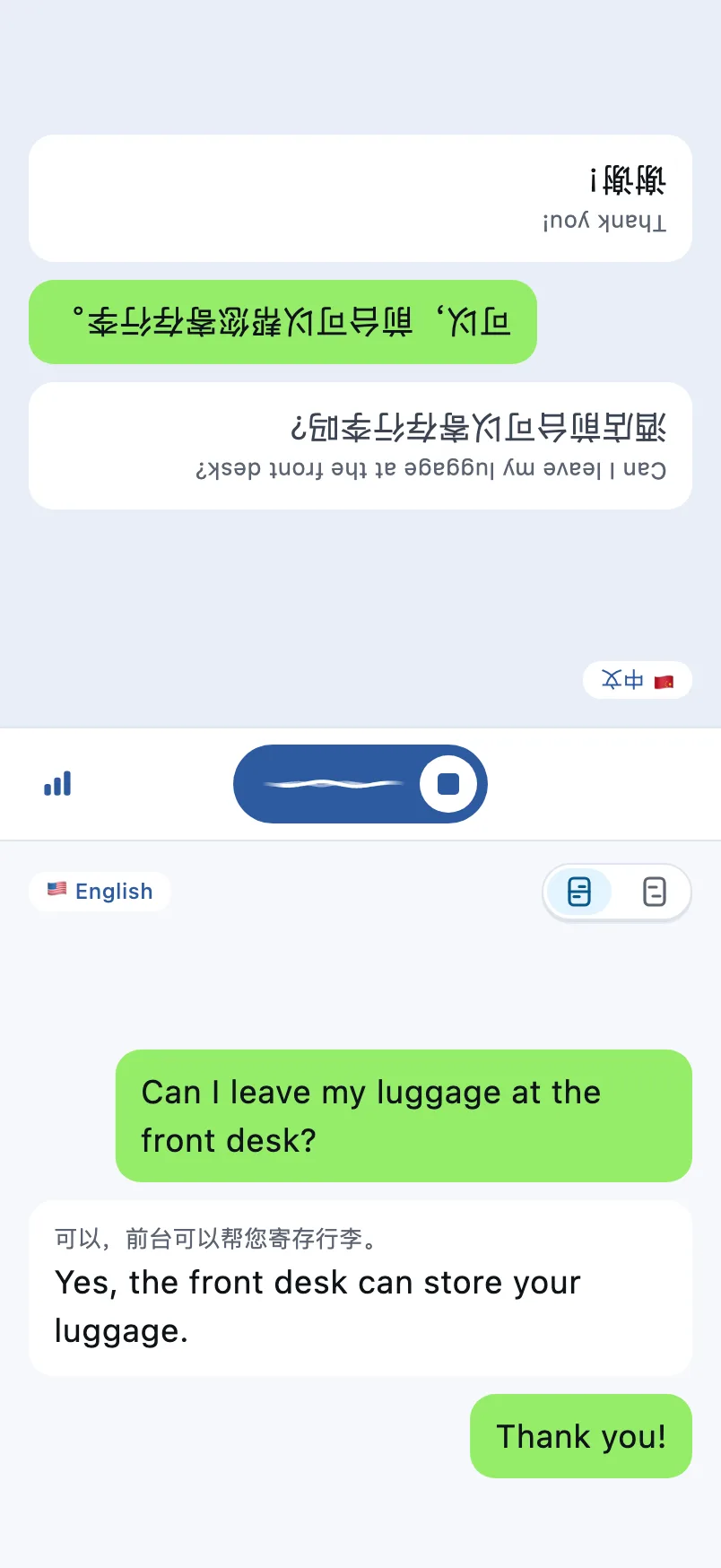Conversation screen: the top half is upside down for the other person, the bottom half is for you
