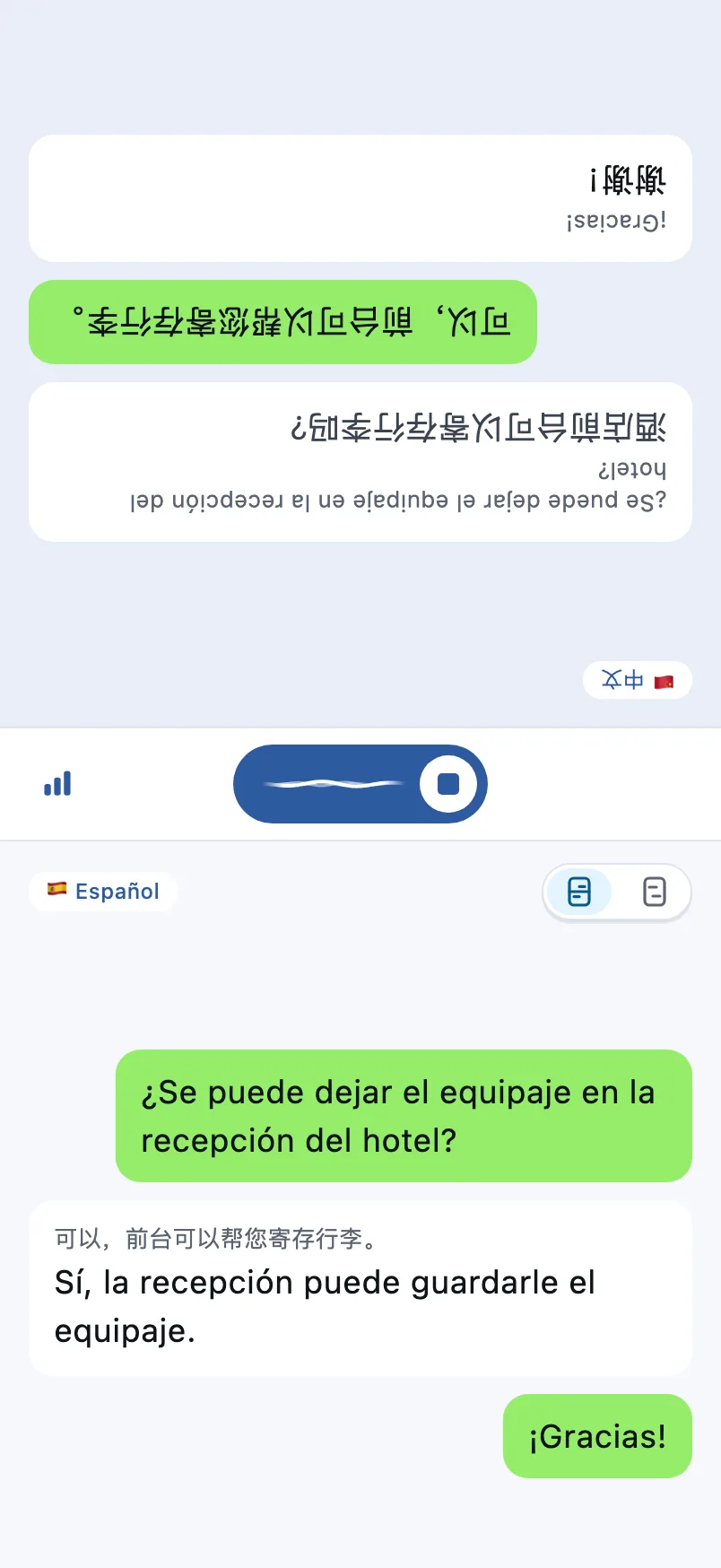 Pantalla de conversación: la mitad superior está invertida para la otra persona y la inferior es para ti