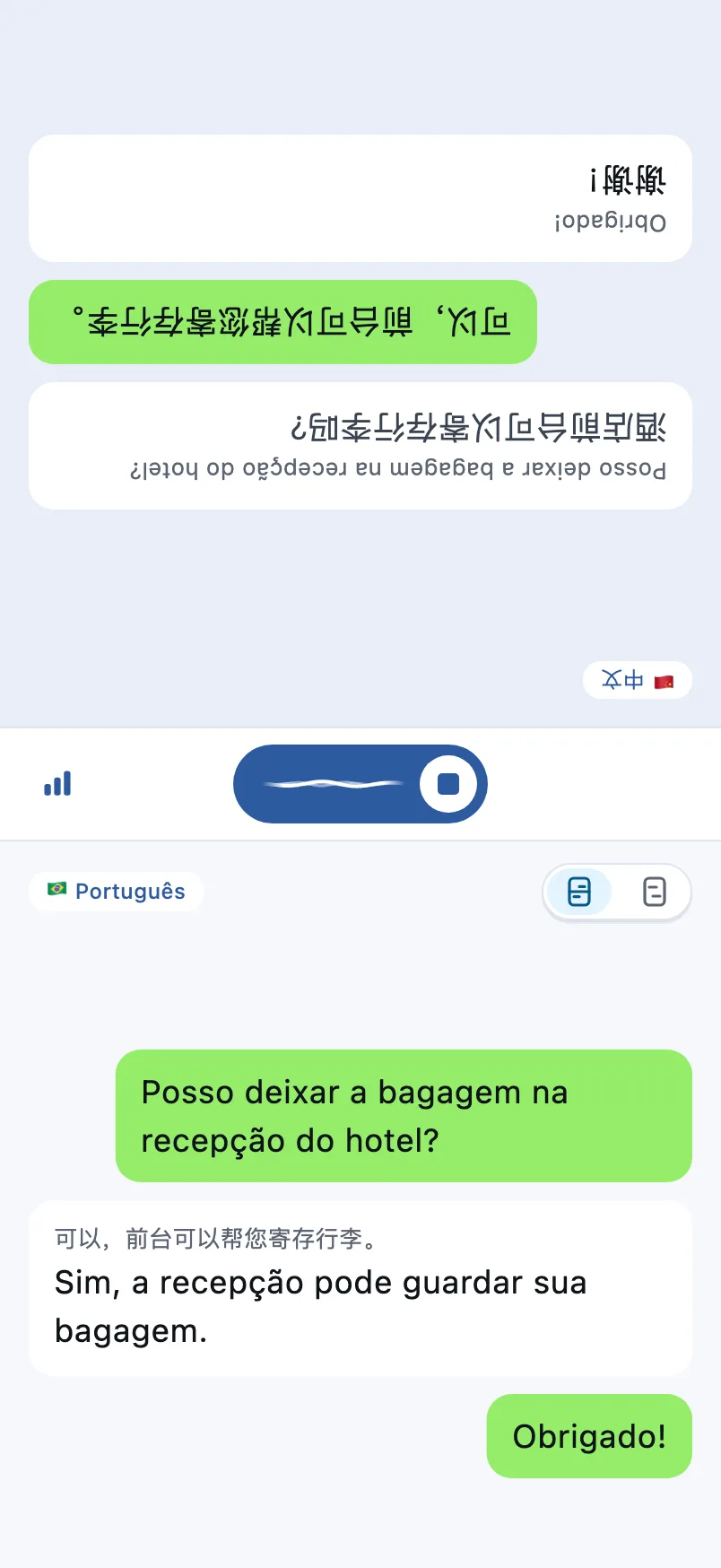 Tela de conversa: a metade de cima fica de cabeça para baixo para a outra pessoa, a de baixo é para você